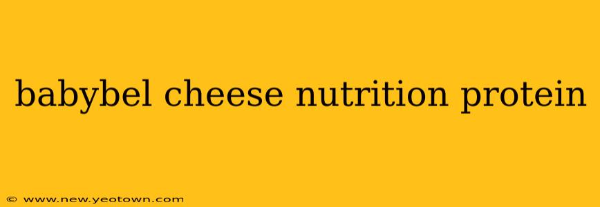 babybel cheese nutrition protein
