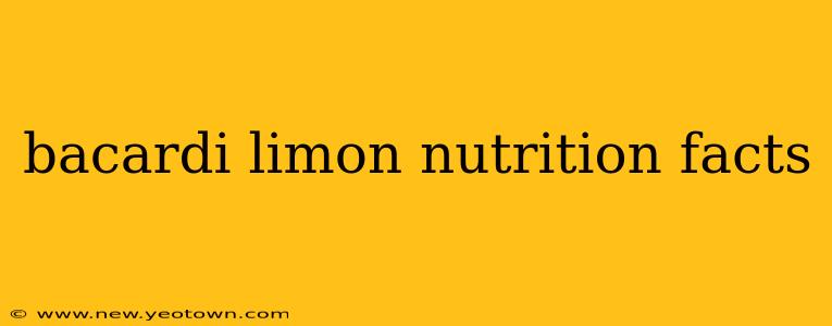 bacardi limon nutrition facts