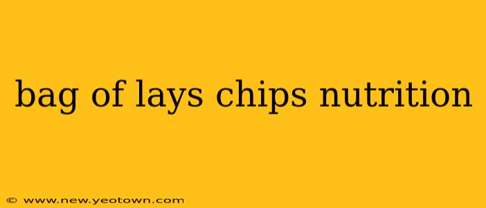 bag of lays chips nutrition