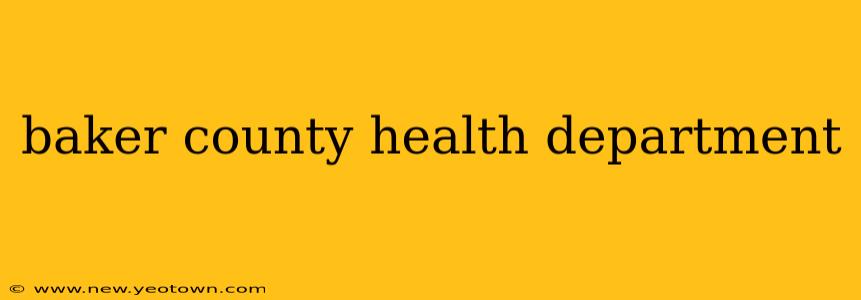baker county health department