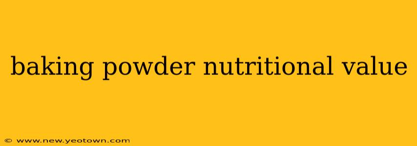 baking powder nutritional value