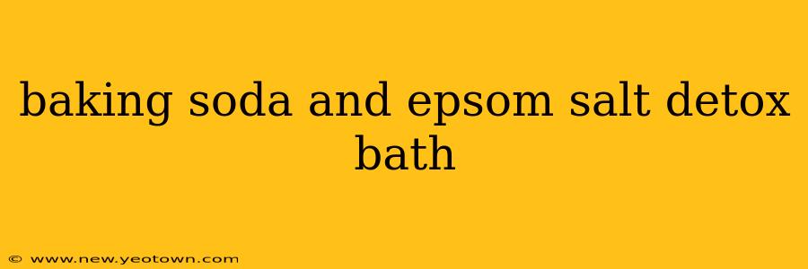 baking soda and epsom salt detox bath