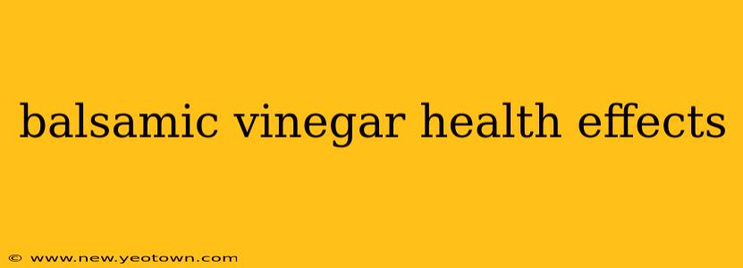 balsamic vinegar health effects