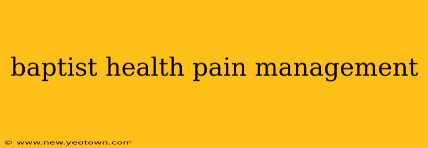 baptist health pain management