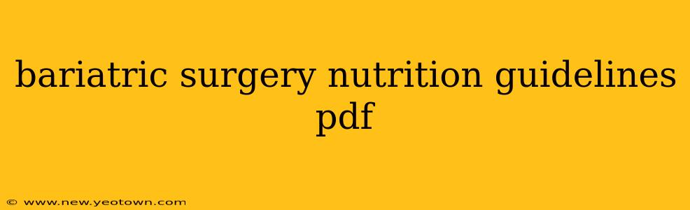 bariatric surgery nutrition guidelines pdf