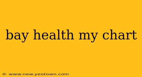 bay health my chart