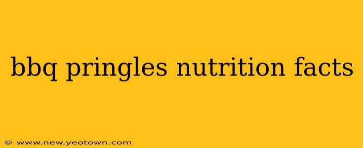 bbq pringles nutrition facts