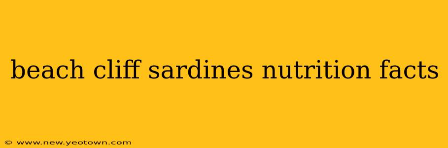 beach cliff sardines nutrition facts
