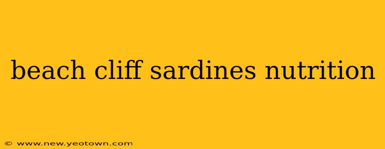 beach cliff sardines nutrition