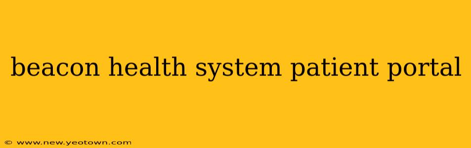 beacon health system patient portal