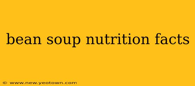 bean soup nutrition facts