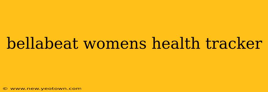 bellabeat womens health tracker