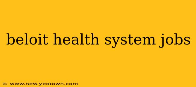 beloit health system jobs