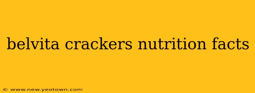 belvita crackers nutrition facts