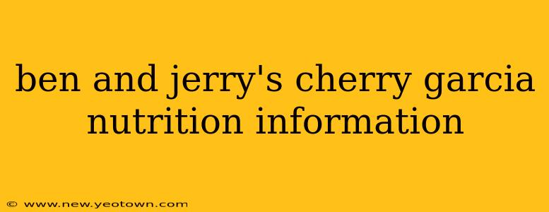 ben and jerry's cherry garcia nutrition information