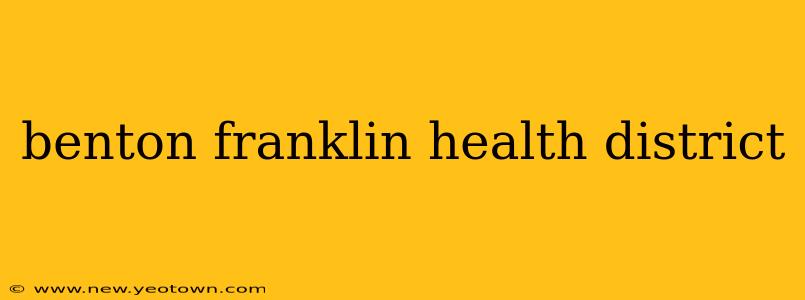 benton franklin health district