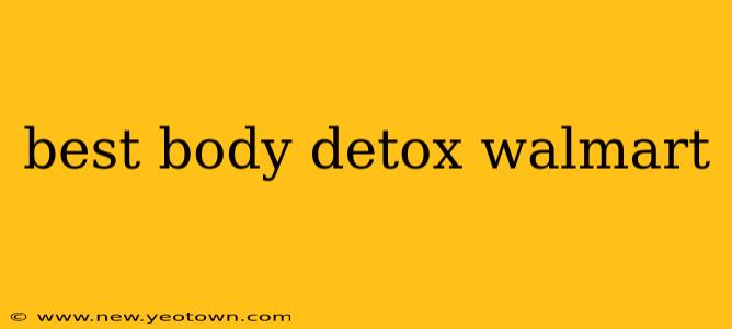 best body detox walmart