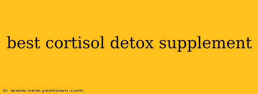 best cortisol detox supplement