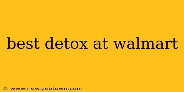best detox at walmart