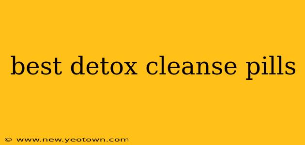 best detox cleanse pills