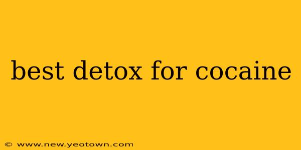 best detox for cocaine