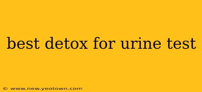 best detox for urine test
