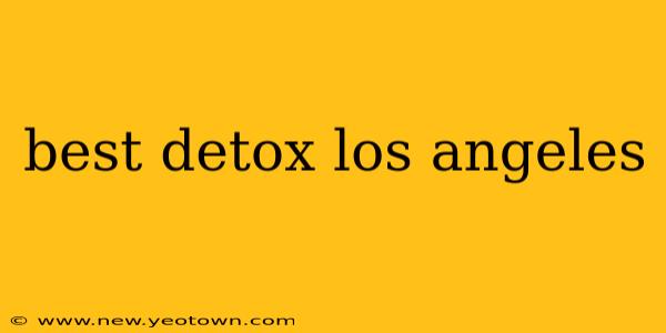 best detox los angeles