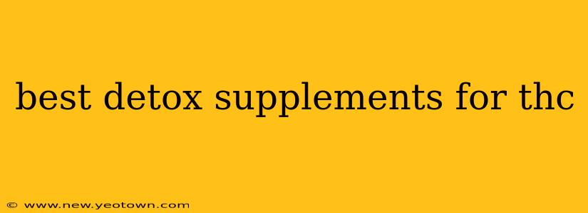 best detox supplements for thc