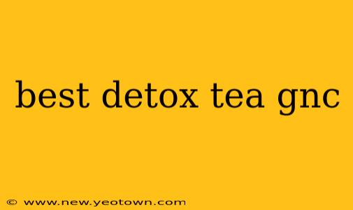 best detox tea gnc