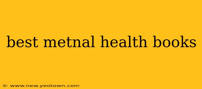 best metnal health books