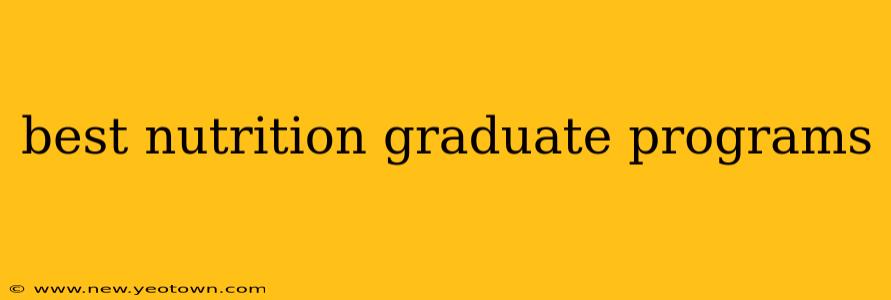 best nutrition graduate programs
