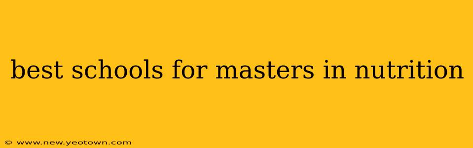 best schools for masters in nutrition