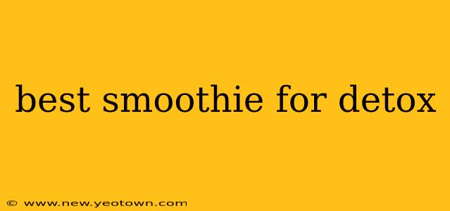 best smoothie for detox