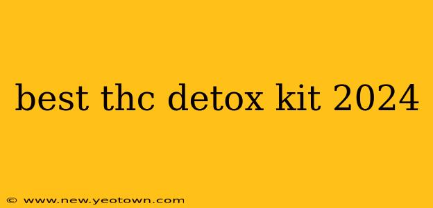 best thc detox kit 2024