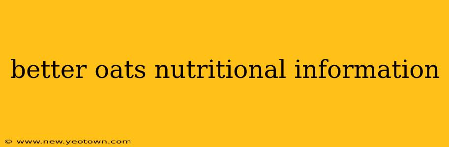 better oats nutritional information