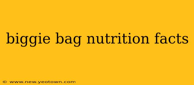 biggie bag nutrition facts