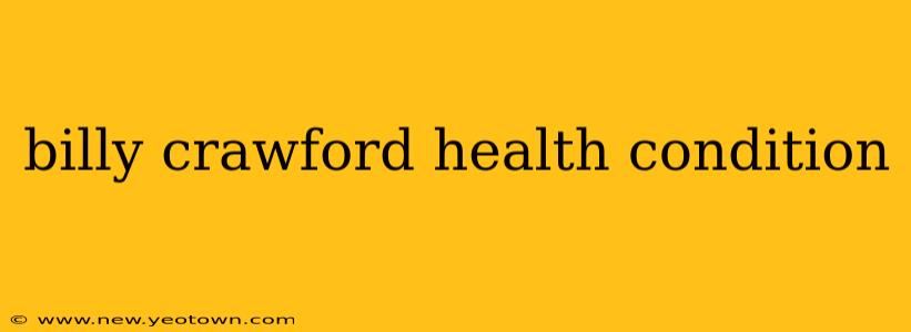 billy crawford health condition