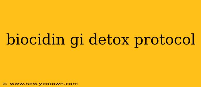 biocidin gi detox protocol