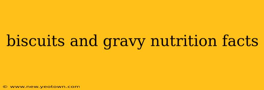 biscuits and gravy nutrition facts