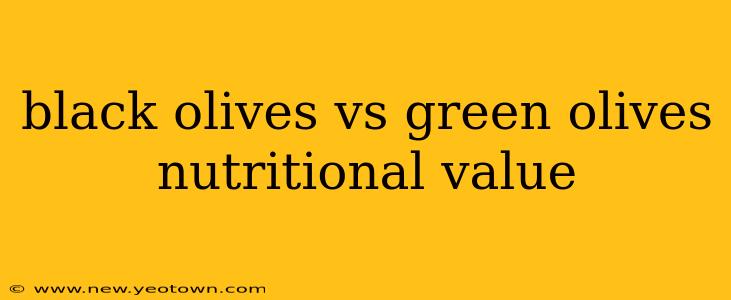 black olives vs green olives nutritional value