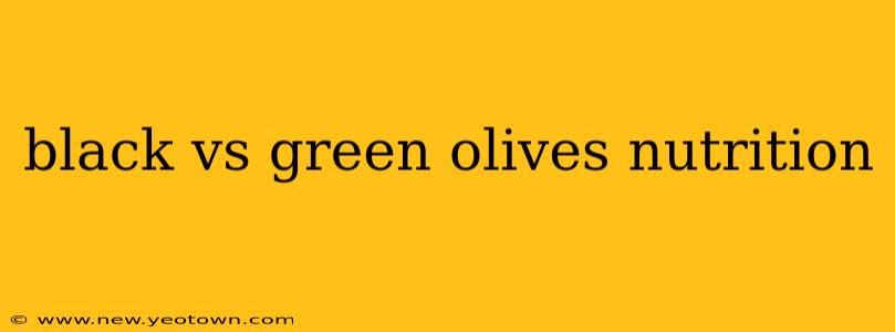 black vs green olives nutrition