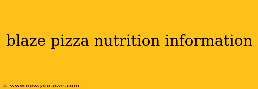 blaze pizza nutrition information