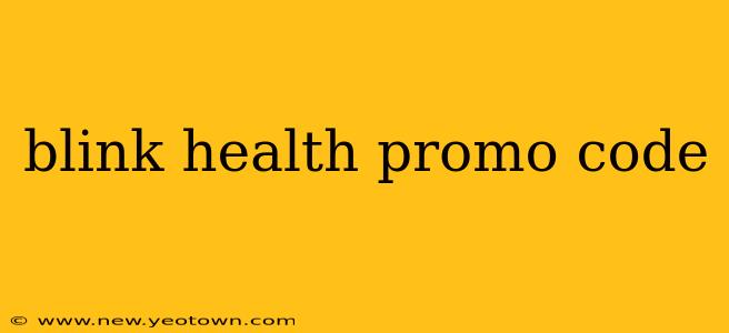 blink health promo code