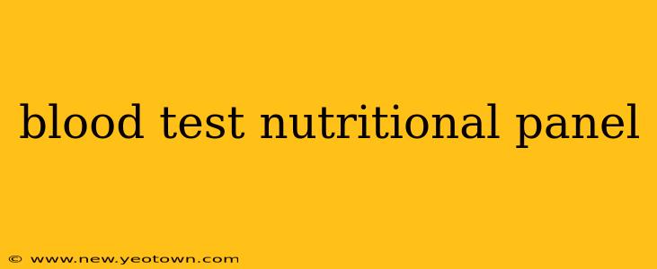 blood test nutritional panel