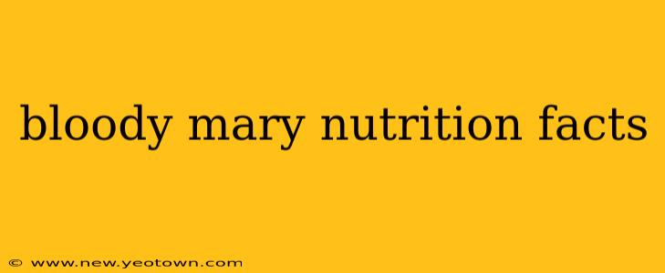 bloody mary nutrition facts