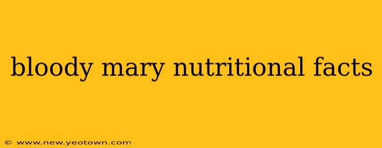 bloody mary nutritional facts