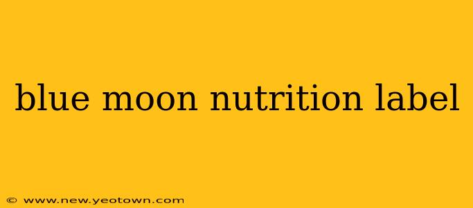 blue moon nutrition label