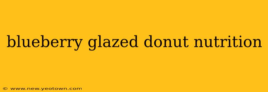 blueberry glazed donut nutrition