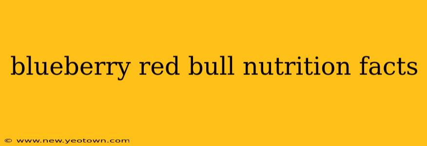 blueberry red bull nutrition facts