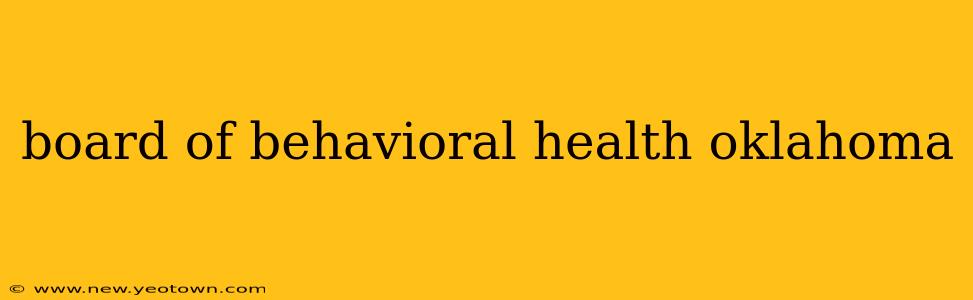 board of behavioral health oklahoma